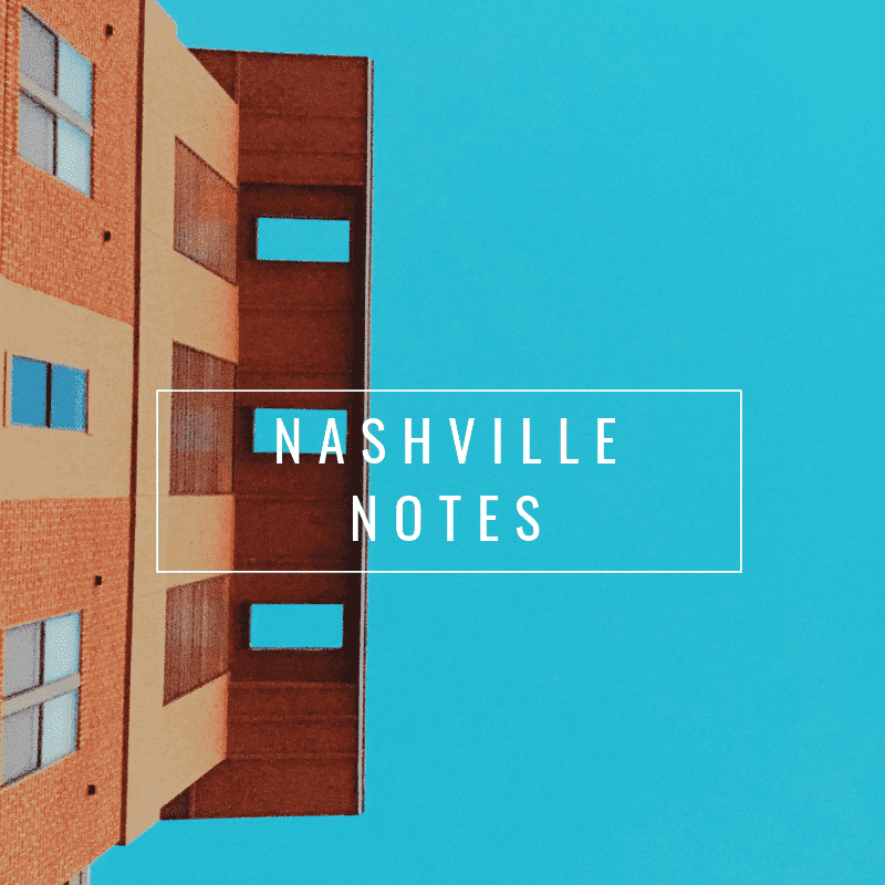 Nashville Notes | Rue Saint Paul