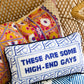 High-end gays needlepoint pillow
