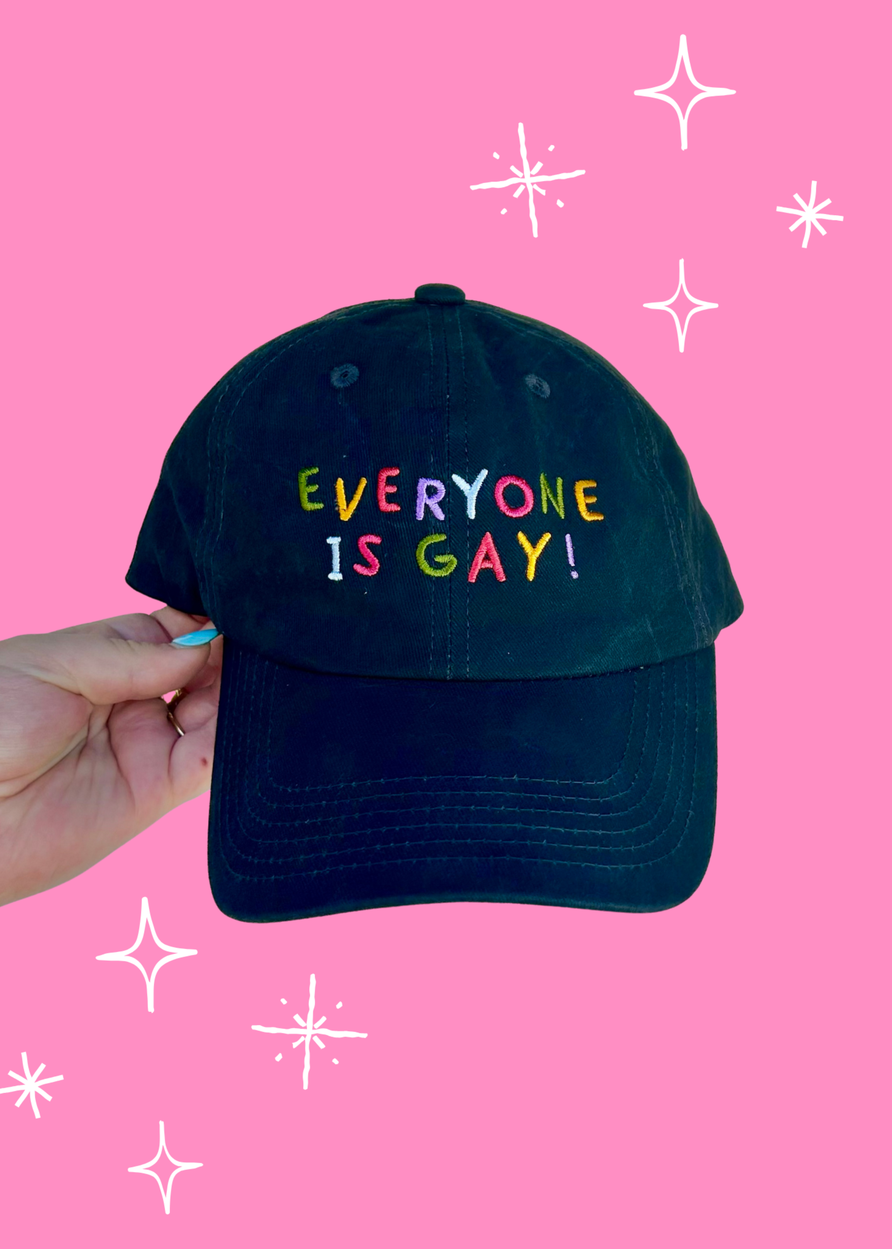 Everyone is gay baseball hat