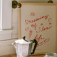 Dreaming of a slow life print