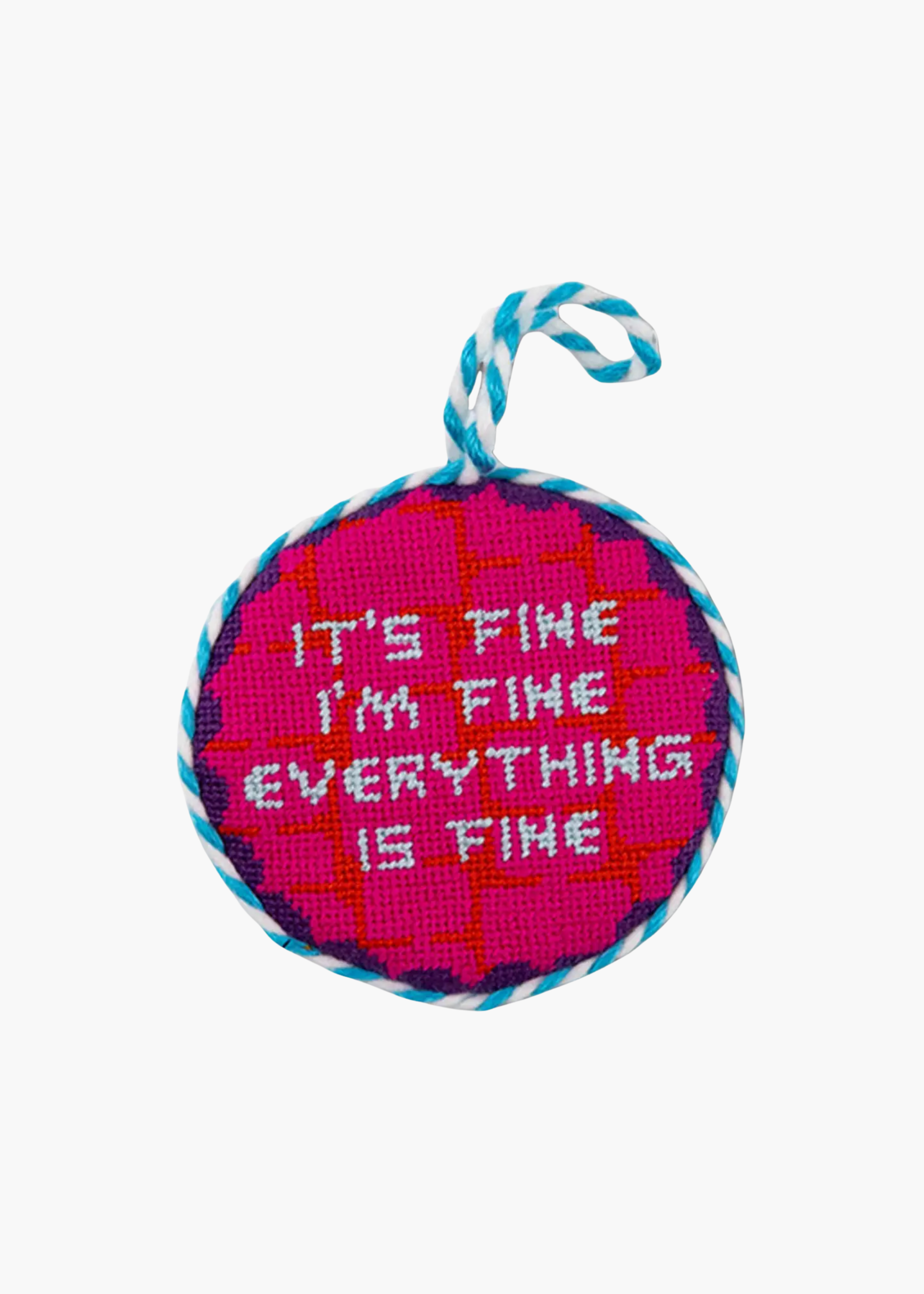 Needlepoint ornament, everything's fine