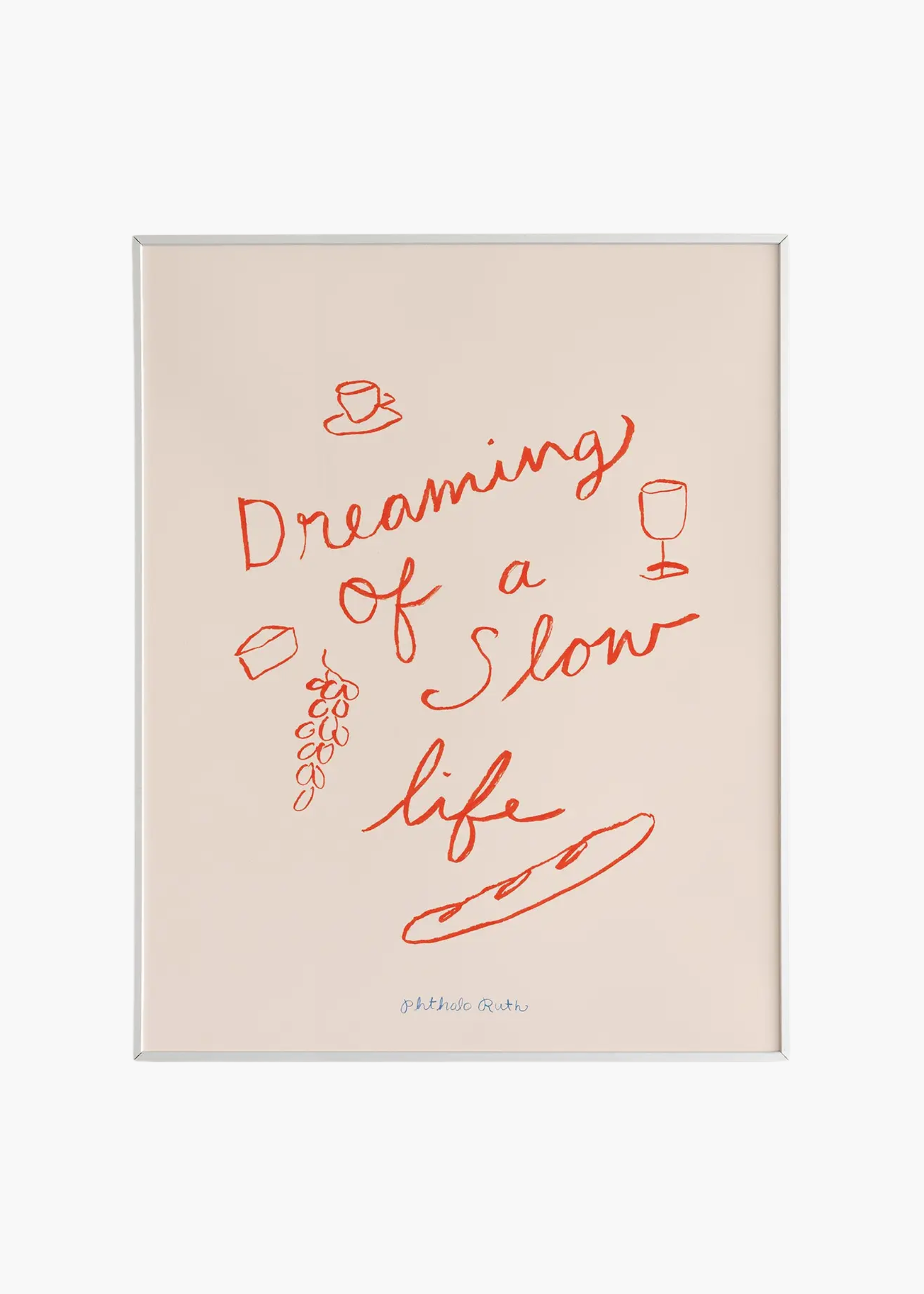 Dreaming of a slow life print