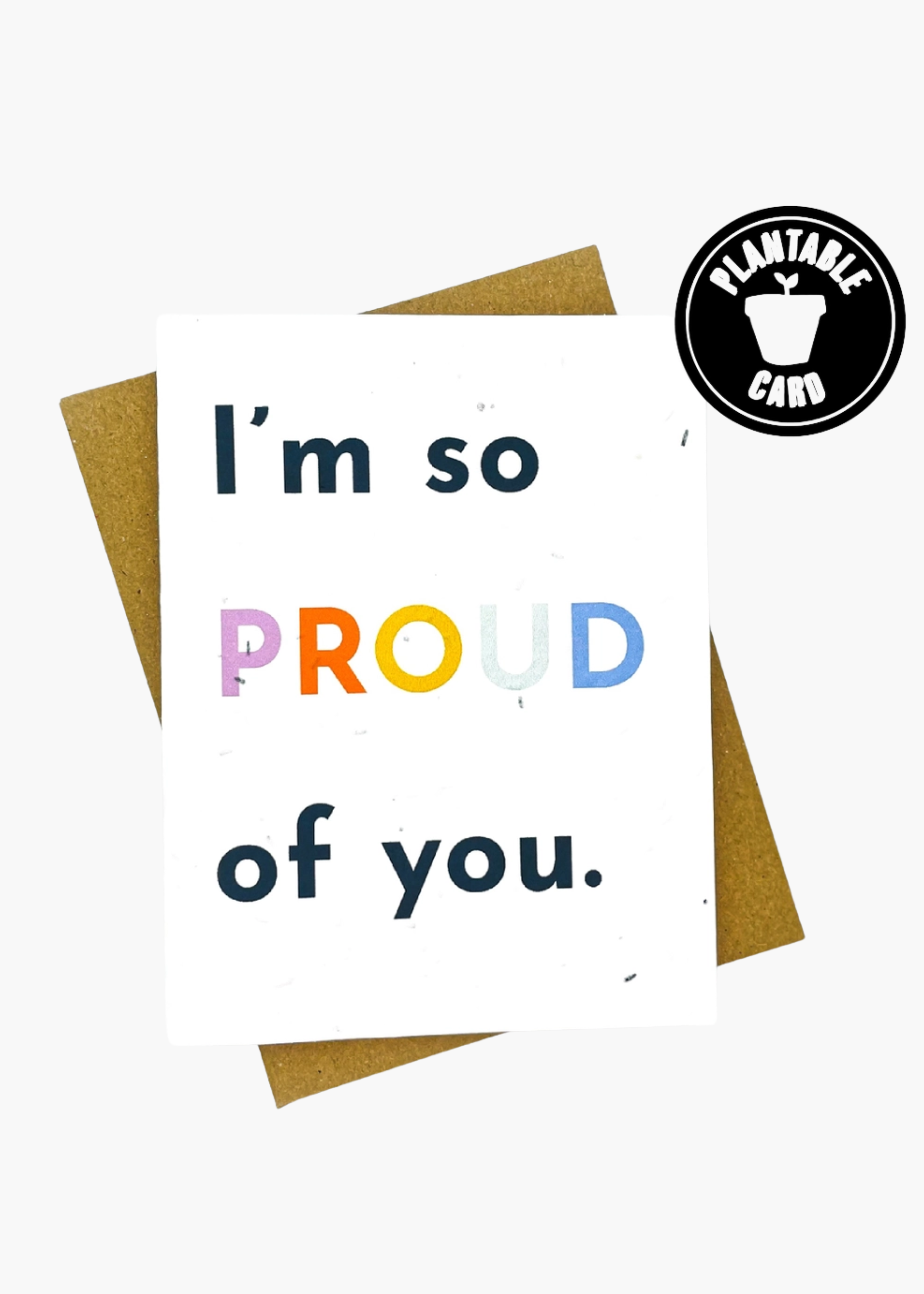 I'm so proud of you card
