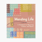 Mending Life book